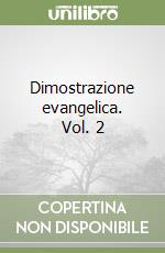 Dimostrazione evangelica. Vol. 2 libro