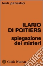 Spiegazione dei misteri libro