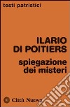 Spiegazione dei misteri libro