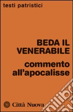 Commento all'Apocalisse libro