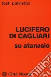 Su Atanasio libro