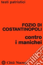 Contro i manichei libro