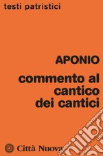 Commento al cantico dei cantici