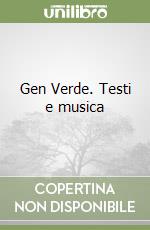 Gen Verde. Testi e musica libro