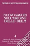 Opere. Vol. 4/2: Nuovo saggio sull'origine delle idee libro di Rosmini Antonio Messina G. (cur.)