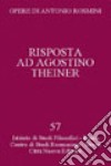Opere. Vol. 57: Risposta ad Agostino Theiner libro