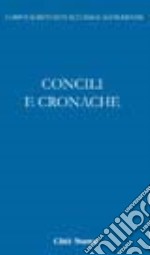 Concili e cronache. Vol. 2 libro