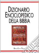 Dizionario enciclopedico della Bibbia libro