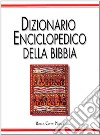 Dizionario enciclopedico della Bibbia libro