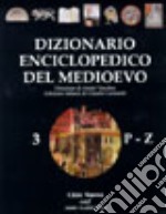 Dizionario enciclopedico del Medioevo. Vol. 3