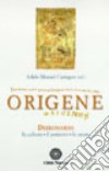 Origene. Dizionario, la cultura, il pensiero, le opere libro