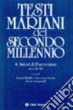 Testi mariani del secondo millennio. Vol. 2: Autori dell'area russa secc. XI-XX libro