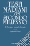 Testi mariani del secondo millennio. Vol. 8: Poesia e prosa letteraria libro