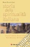 Storia della spiritualità italiana libro di Zovatto P. (cur.)