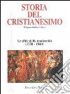 Storia del cristianesimo. Religione, politica, cultura. Vol. 10: Le sfide della modernità (1750 - 1840) libro