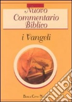 Nuovo commentario biblico. Vol. 1: I Vangeli