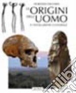 Le origini dell'uomo e l'evoluzione culturale