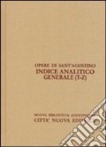 Indice analitico generale. Vol. 5: T-Z libro