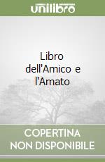 Libro dell'Amico e l'Amato libro