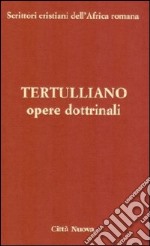 Opere dottrinali. vol. 3/2 a libro