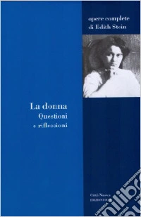 La donna. Questioni e riflessioni