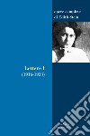 Lettere. Vol. 1: 1916-1933 libro