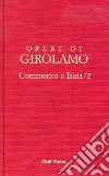 Opere di Girolamo. Vol. 2: Commento a Isaia libro