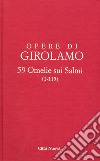 Opere di Girolamo. Vol. 9: 59 Omelie sui Salmi (1-115) libro