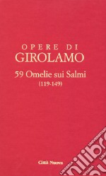 59 omelie sui salmi. Vol. 9/2: (119-149) libro