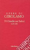 59 omelie sui salmi. Vol. 9/2: (119-149) libro