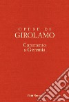 Opere di Girolamo. Vol. 5: Commento a Geremia libro