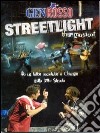 Streetlight - The musical. DVD libro