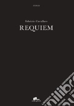 Requiem. Nuova ediz. libro