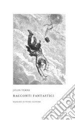 Racconti fantastici libro