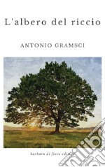 L'albero del riccio libro