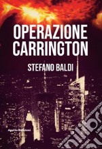 Operazione Carrington libro