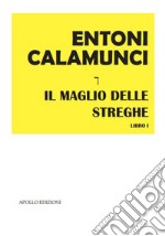 Il maglio delle streghe libro