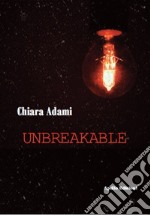 Unbreakable libro