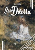 Sono Diletta