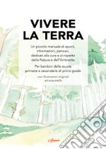 Vivere la terra libro