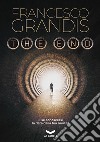 The end libro di Grandis Francesco