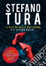 Il killer delle ballerine-L'ultimo ballo libro