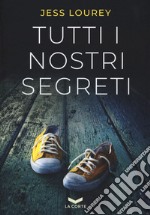 Tutti i nostri segreti