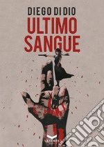 Ultimo sangue libro