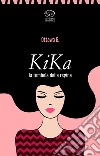 KiKa. La tombola della regina libro