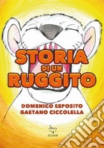 Storia di un ruggito libro