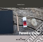 Parenti e amanti libro