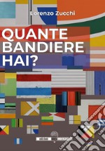 Quante bandiere hai? libro