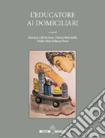 L'educatore ai domiciliari