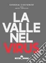 La valle nel virus libro